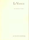 LE VISITEUR - 1ERE ED 